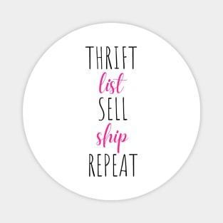 Thrift List Sell Ship Repeat Reseller Mask Sweatshirt Magnet